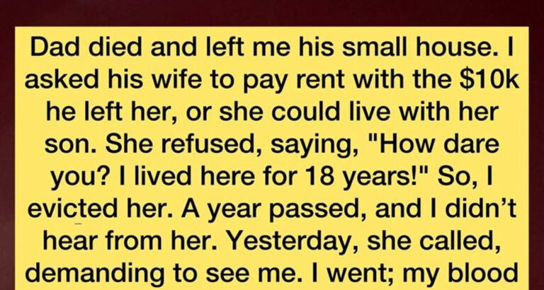 I Put My Dad’s Widow Out of the House — It’s Not a Free Hotel
